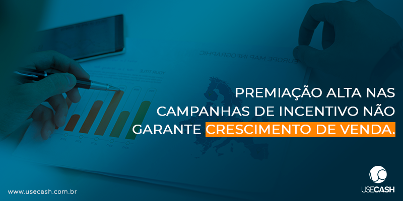 Premiação alta na campanha de incentivo não garante crescimento nas vendas